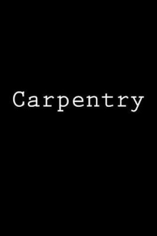 Cover of Carpentry