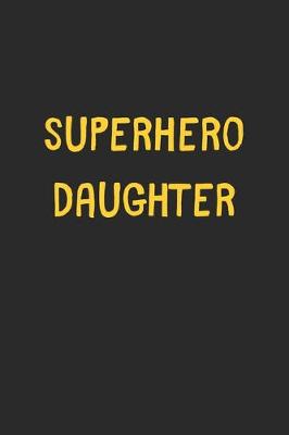 Book cover for Superhero Daughter