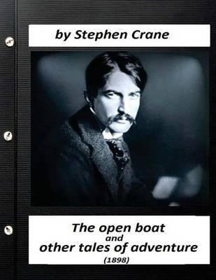 Book cover for The open boat, and other tales of adventure (1898) by Stephen Crane