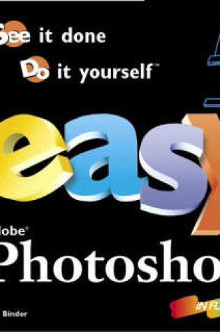 Cover of Easy Adobe® Photoshop® 6