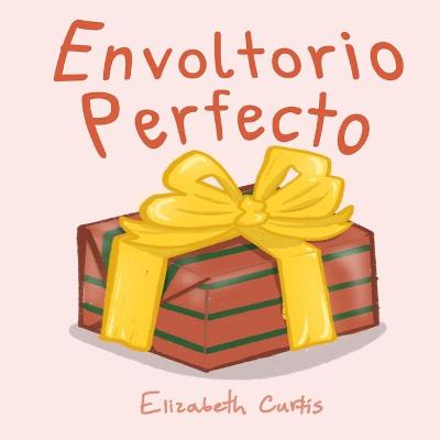 Book cover for Envoltorio Perfecto