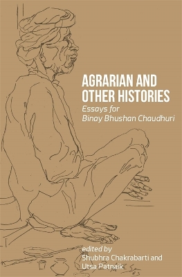 Book cover for Agrarian and Other Histories – Essays for Binay Bhushan Chaudhuri