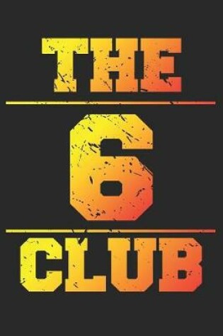 Cover of The 6 Club