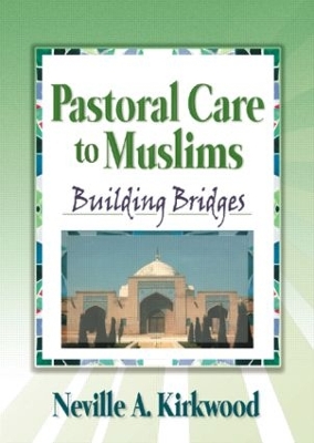 Book cover for Pastoral Care to Muslims