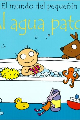 Cover of Al Agua Patos!