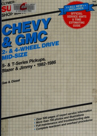 Book cover for Chevy and GMC 2- And 4-Wheel Drive Mid-Size, Super Shop Manual