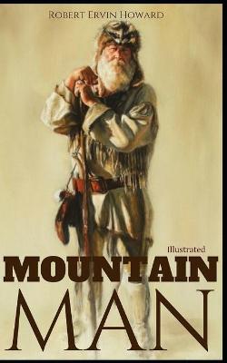 Book cover for Mountain Man Illustrated