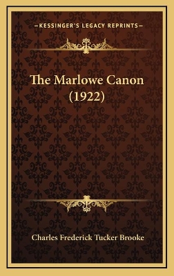 Book cover for The Marlowe Canon (1922)