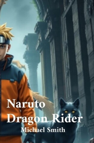 Cover of Naruto Dragon Rider