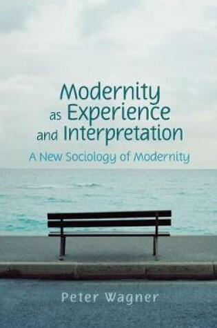 Cover of Modernity as Experience and Interpretation