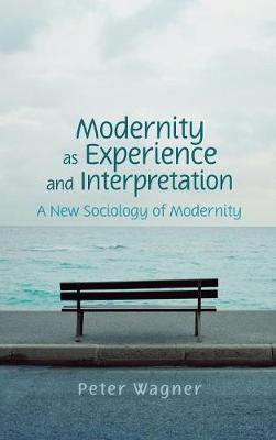 Book cover for Modernity as Experience and Interpretation