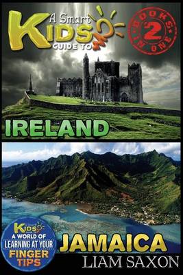 Book cover for A Smart Kids Guide to Ireland and Jamaica