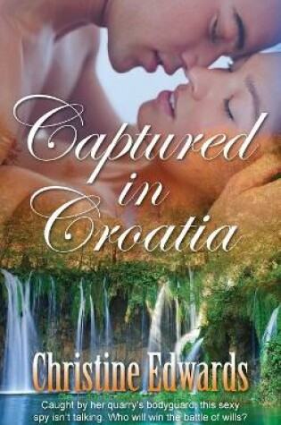 Cover of Captured in Croatia