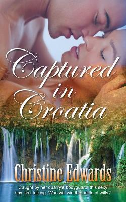 Book cover for Captured in Croatia