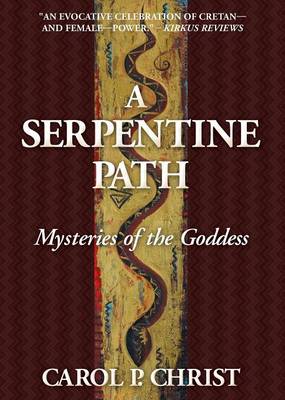 Book cover for A Serpentine Path