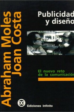 Cover of Publicidad y Diseno - El Nuevo Reto de La Comunicacion