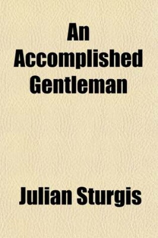 Cover of An Accomplished Gentleman