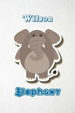 Cover of Wilson Elephant A5 Lined Notebook 110 Pages