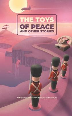 Book cover for The Toys of Peace and Other Stories