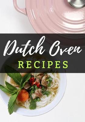 Book cover for Dutch Oven Recipes