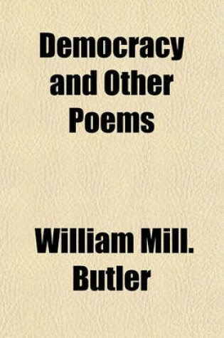 Cover of Democracy and Other Poems