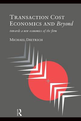 Book cover for Transaction Cost Economics and Beyond