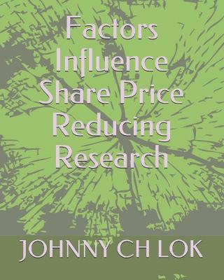 Book cover for Factors Influence Share Price Reducing Research