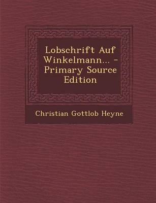 Book cover for Lobschrift Auf Winkelmann... - Primary Source Edition