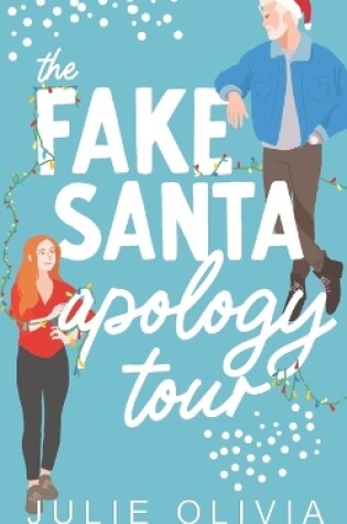 Cover of The Fake Santa Apology Tour
