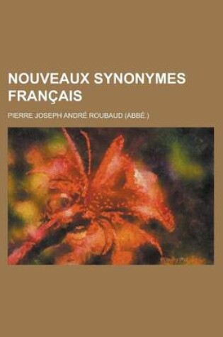 Cover of Nouveaux Synonymes Francais