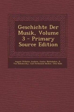 Cover of Geschichte Der Musik, Volume 3