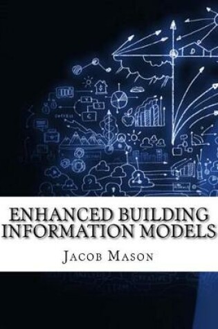 Cover of Enhanced Building Information Models