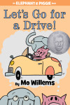 Book cover for Let's Go for a Drive!-An Elephant and Piggie Book