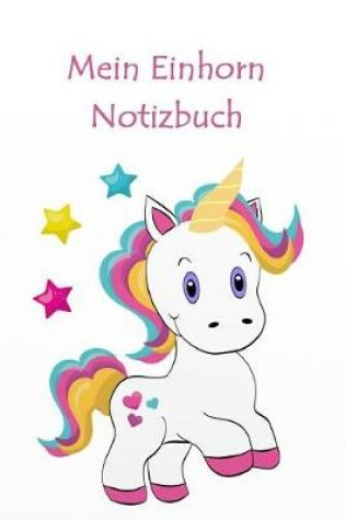 Cover of Mein Einhorn Notizbuch