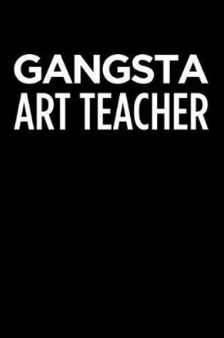 Cover of Gangsta Art Teacher