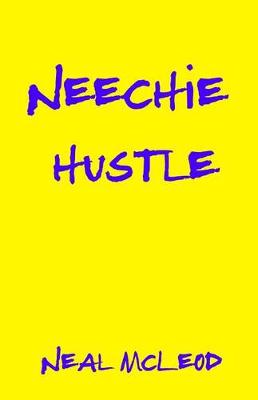 Book cover for Neechie Hustle