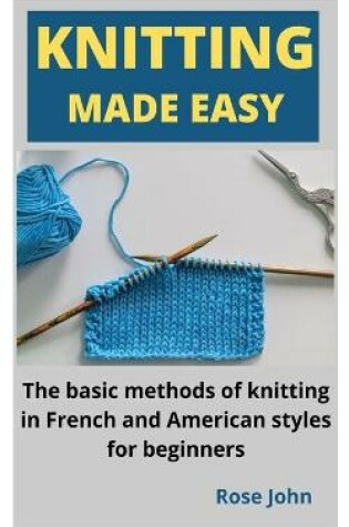 Cover of Knitting made easy