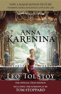 Book cover for Anna Karenina (Movie Tie-In Edition)