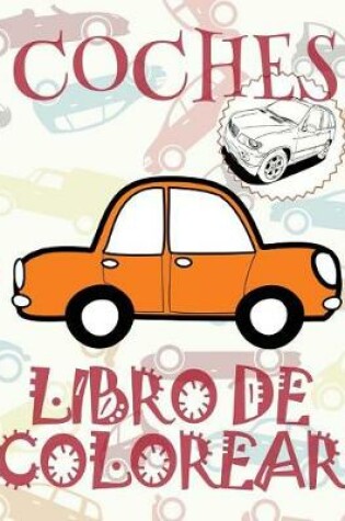 Cover of Coches Libro de Colorear