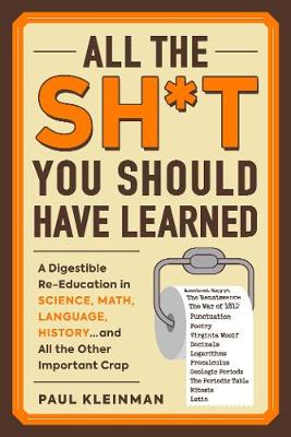 Book cover for All the Sh*t You Should Have Learned
