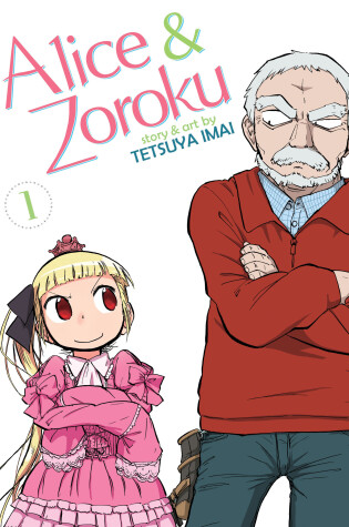 Cover of Alice & Zoroku Vol. 1