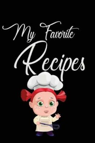 Cover of My Favorite Recipes