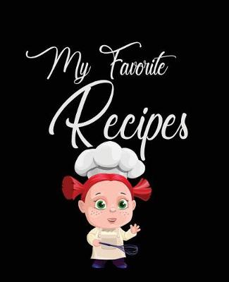 Book cover for My Favorite Recipes