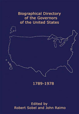 Book cover for Biographical Directory of the Governors of the United States, 1789-1978