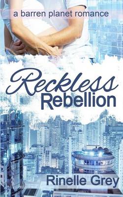 Book cover for Reckless Rebellion