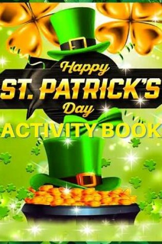 Cover of Happy St. Patrick's Day Activity Book