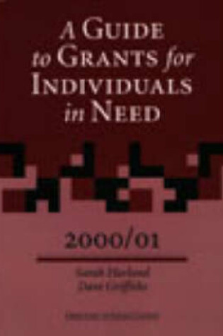 Cover of A Guide to Grants for Individuals in Need