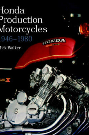 Cover of Honda Production Motorcycles 1946-1980