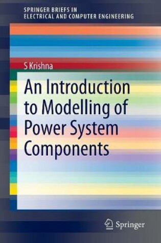 Cover of An Introduction to Modelling of Power System Components