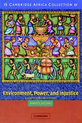 Cover of Environment, Power, and Injustice African Edition